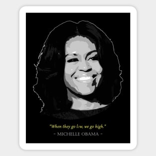 Michelle Obama Quote Sticker